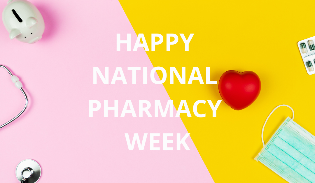 10 Ways to Celebrate National Pharmacy Week